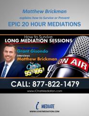 Matthew Brickman Explains How To Survive or Prevent Epic 20 Hour Divorce Mediations.pdf