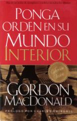 Ponga Orden en su Mundo Interior - Gordon MacDonald.pdf